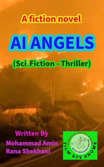 AI ANGELS. Sci.Fiction-Thriller Novel