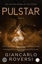 Pulstar III - The Cracked Mirror of the Cosmos