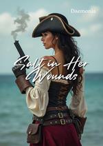 Salt in Her Wounds