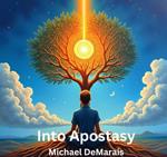 Into Apostasy