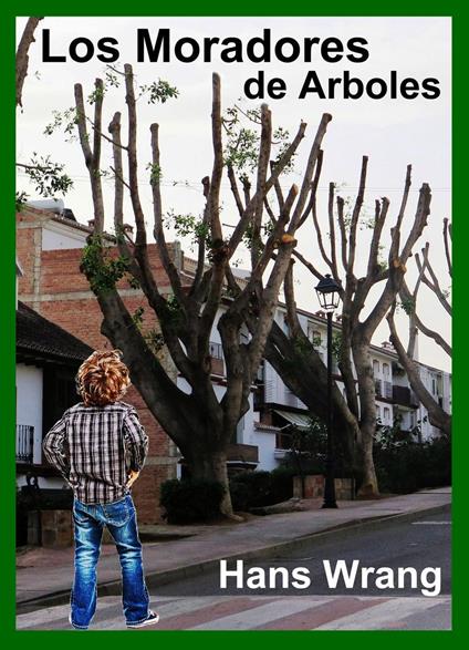 Los Moradores de Arboles