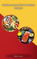 Mediterranean Diet Breakfast Recipes