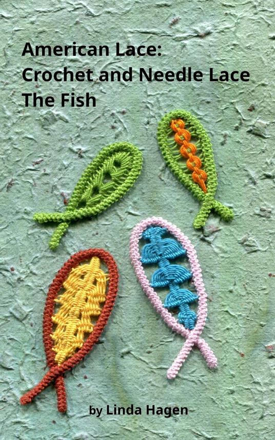 American Lace: Crochet and Needle Lace