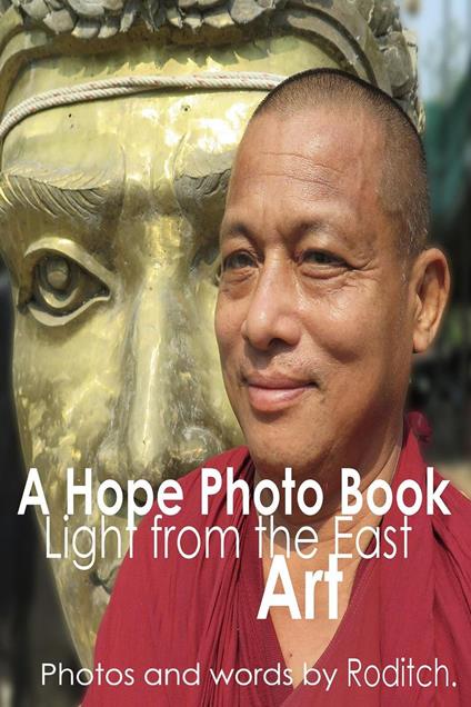 A Hope Photo Book - Light from the East - Art