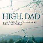 High, Dad