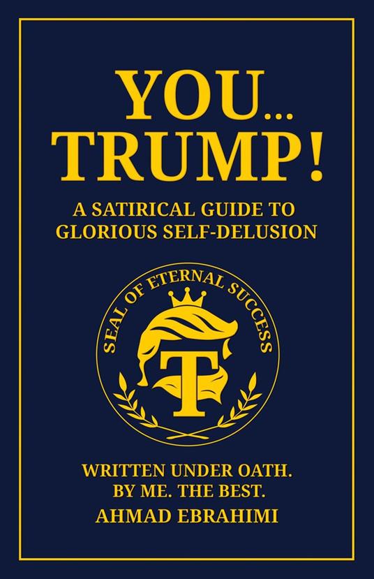 You…Trump!