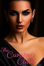 The Curator's Claim