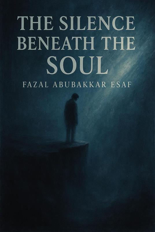 The Silence Beneath the Soul