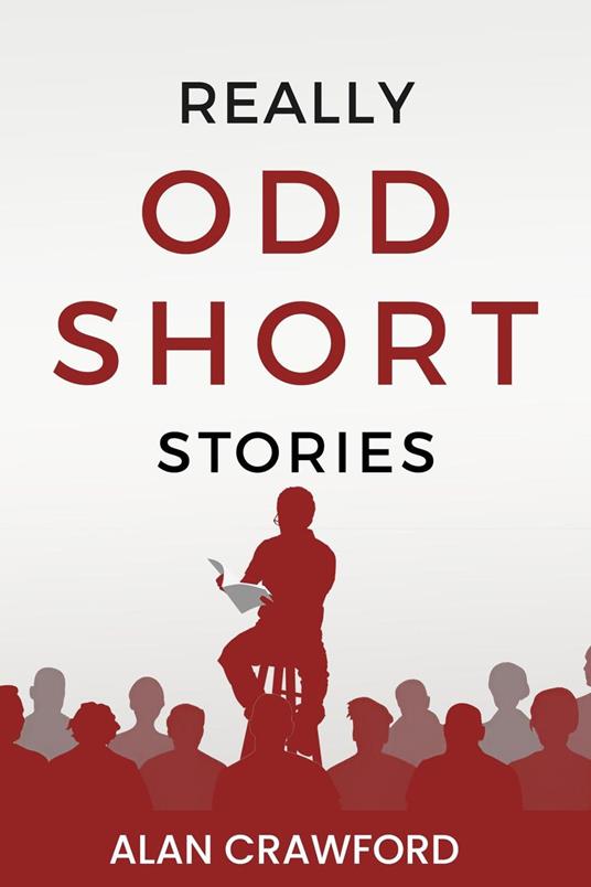 Really Odd Short Stories