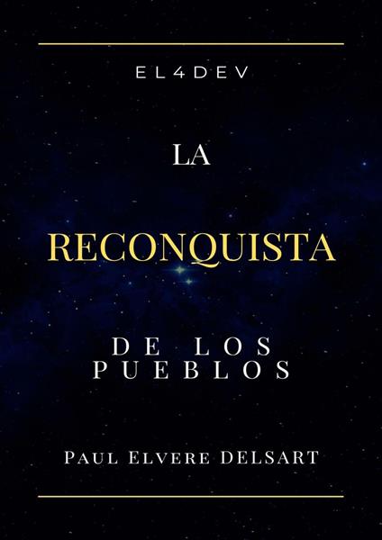 EL4DEV – La Reconquista de los Pueblos
