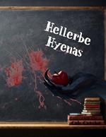 Hellerbe Hyenas