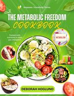 Metabolic Freedom Cookbook