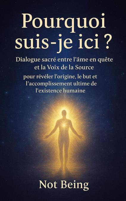 Pourquoi suis-je ici ?