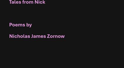 Tales from Nick