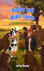 Dudley and Mable Lynn: A Lesson in Family Time