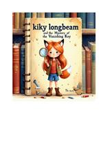 Kiky Longbeam and The Mystery of the Vanishing Key