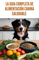 ALIMENTACIÓN CANINA SALUDABLE