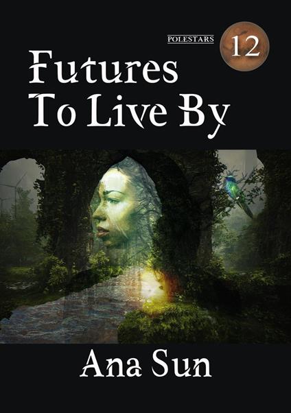 Futures to Live By