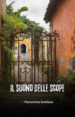 Il suono delle scope
