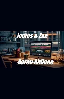 James & Zoe - Aaron Abilene - cover