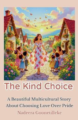 The Kind Choice - Nadeera Goonetilleke - cover