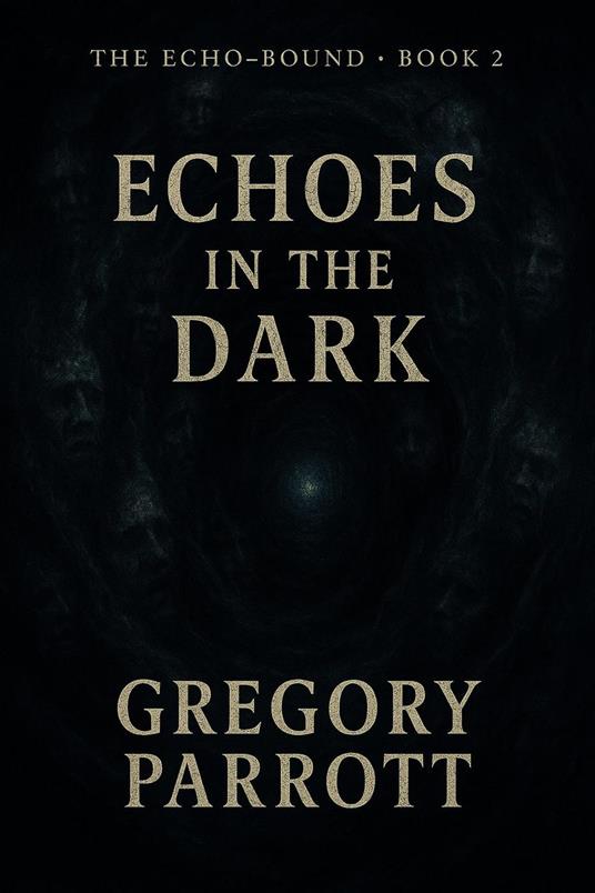 Echoes in the Dark