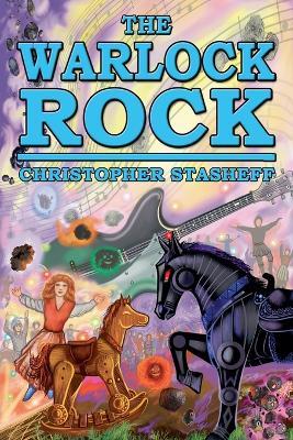 The Warlock Rock - Christopher Stasheff - cover