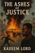 The Ashes Of Justice