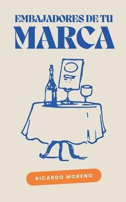 Embajadores de tu Marca - Ricardo Moreno - cover
