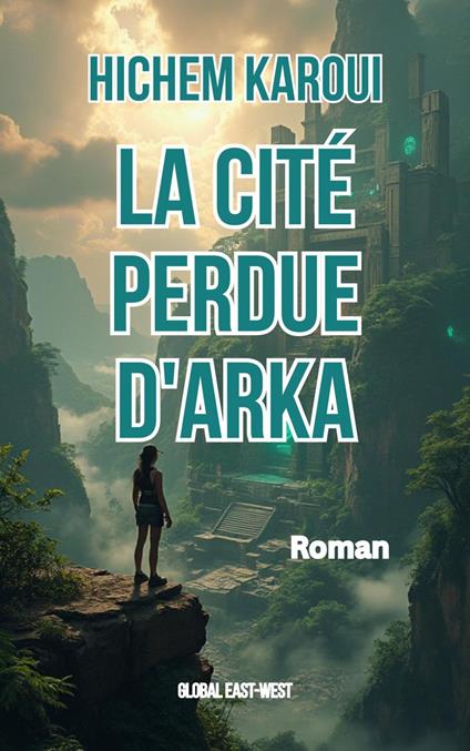 La cité perdue d'Arka