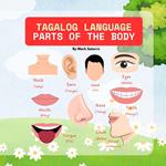 Tagalog Language: Parts of the Body