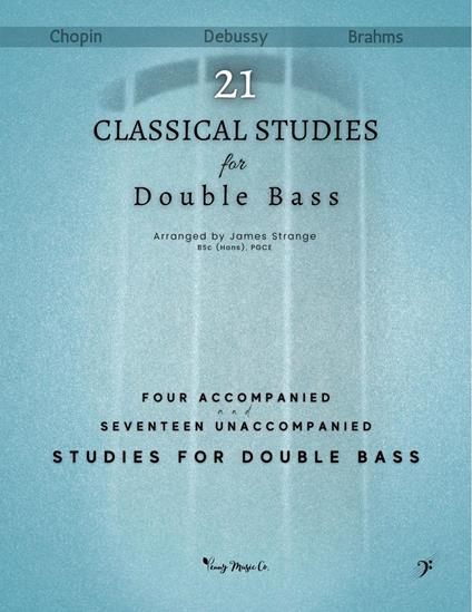 Twenty One Classical Studies for Double Bass