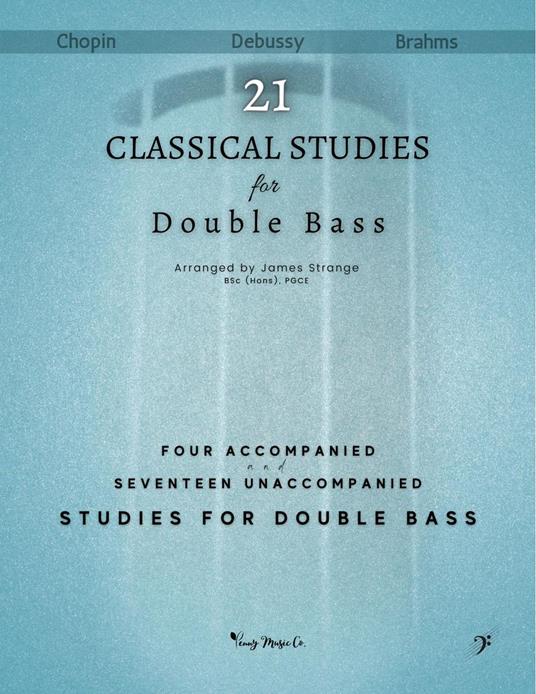 Twenty One Classical Studies for Double Bass
