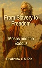 From Slavery to Freedom