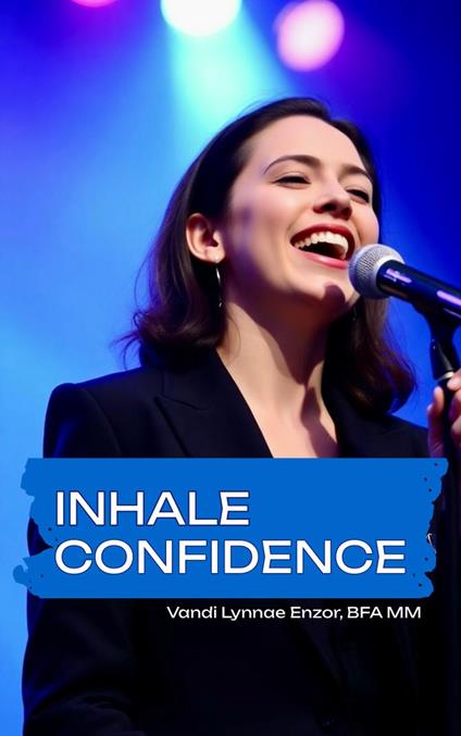 Inhale Confidence