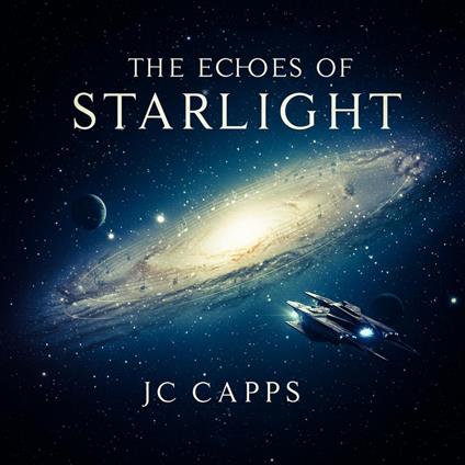 The Echoes of Starlight