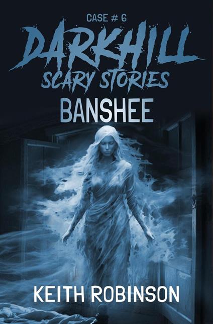 Banshee - Robinson Keith - ebook