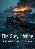 The Grey Lifeline