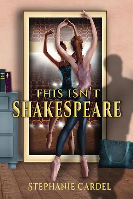 This Isn't Shakespeare - Stephanie Cardel - ebook