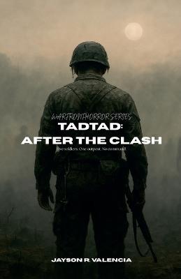 Tadtad: After the Clash - Jayson Valencia - cover