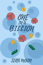 One in a Billion