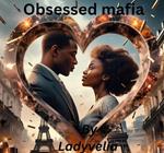 Obsessed Mafia