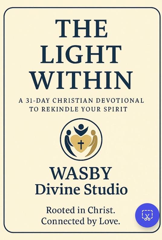 The Light Within: A 31-Day Christian Devotional