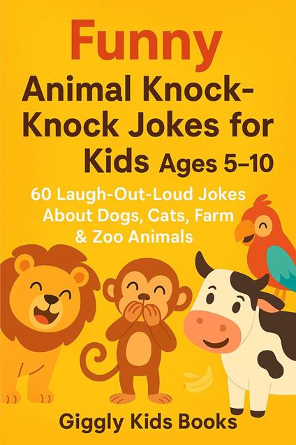 Big Book of Funny Animal Knock-Knock Jokes for Kids - Jordan Nicholson - ebook