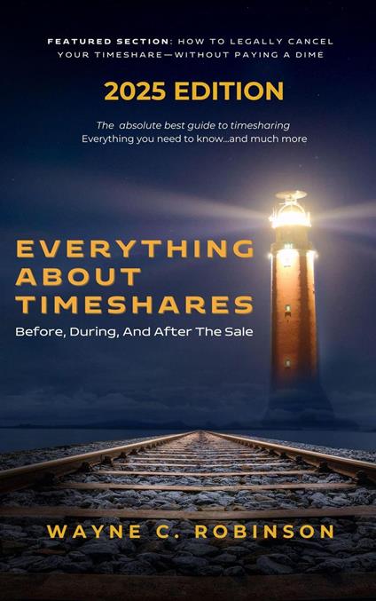 Everything About Timeshares (2025 Edition)