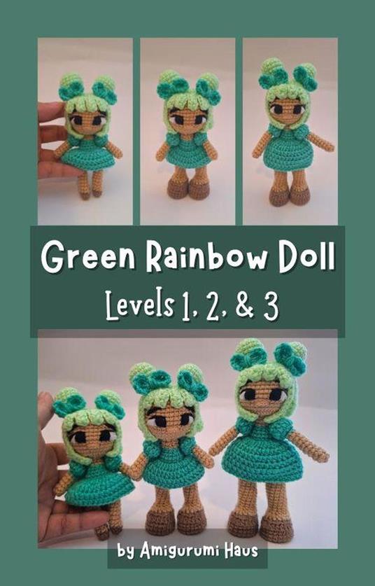 Green Rainbow Doll: Levels 1, 2, & 3