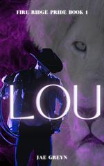 Lou- MM Paranormal Romance Extended Version