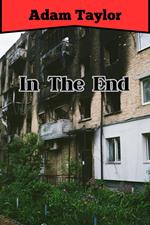In The End