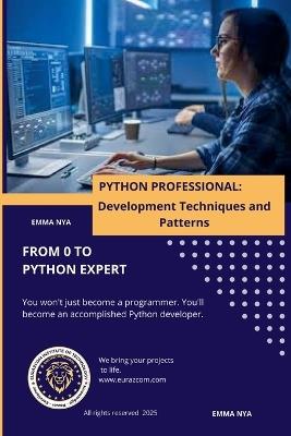 Python for Ambitious Developers: Techniques and Pro Tips - Akhira - cover