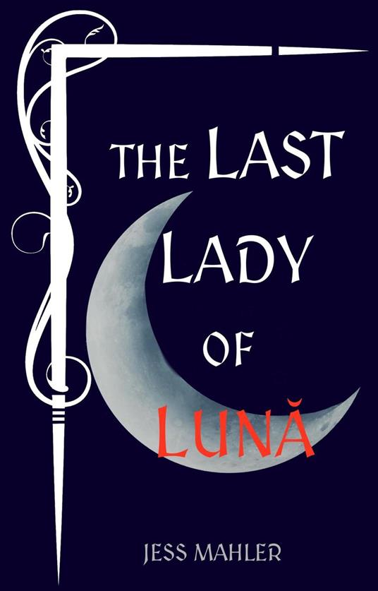 The Last Lady of Luna